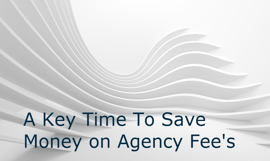 A Key time to save money on agency fees – Hiring tips