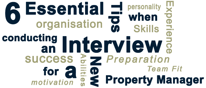 6 Essential Tips when Conducting an Interview for a New Property Manager